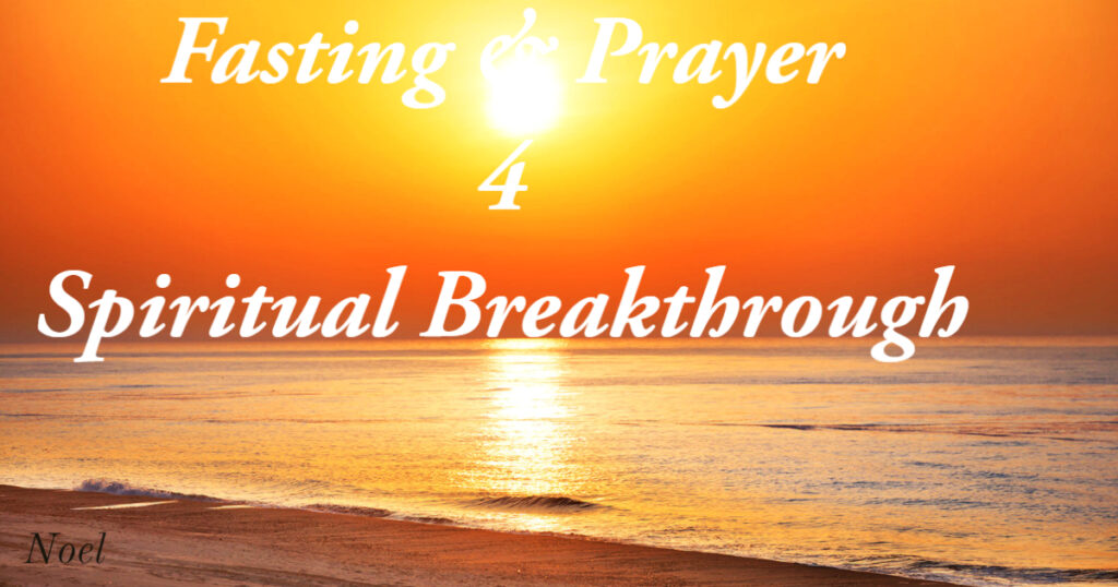 Fasting and Prayer